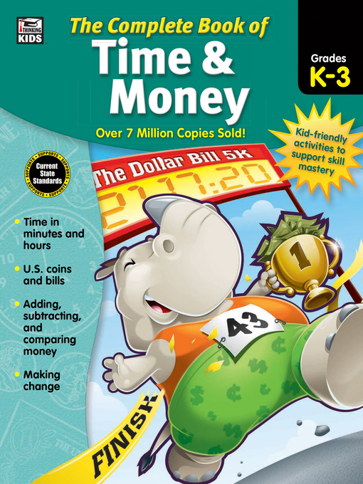 Title details for The Complete Book of Time & Money, Grades K--3 by Thinking Kids - Wait list